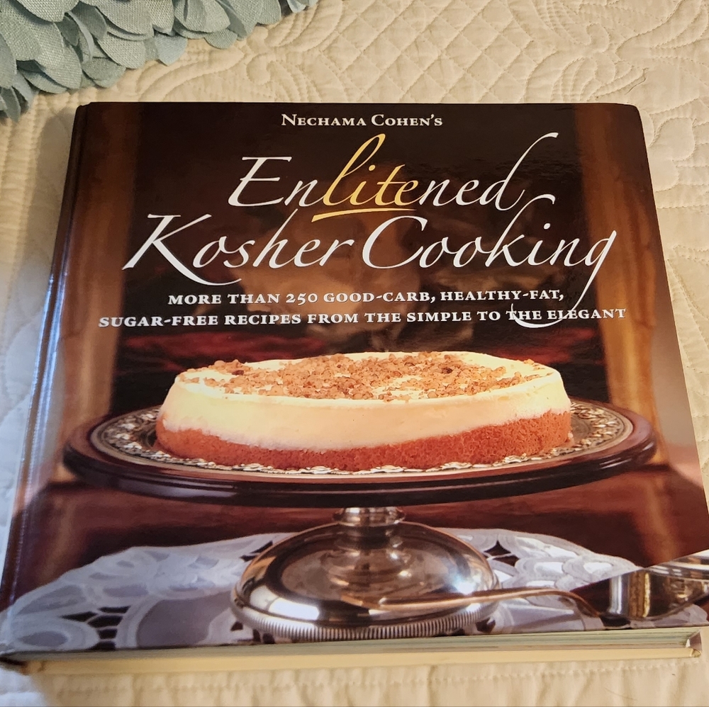 Nechama Cohen's Enlightened Kosher Cooking Cookbook